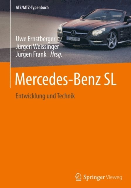 Jurgen Frank, Jurgen Weissinger, Uwe Ernstberger - Mercedes-Benz SL, E-bok