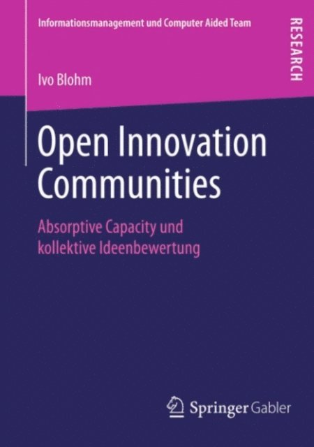 Ivo Blohm - Open Innovation Communities, E-bok