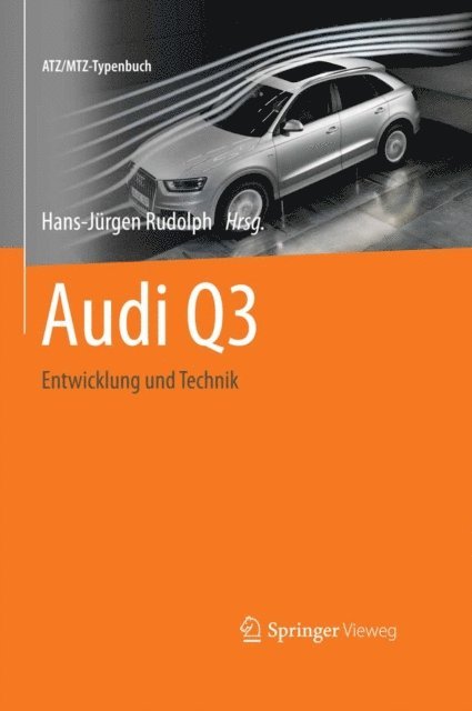 Hans-Jurgen Rudolph - Audi Q3, E-bok