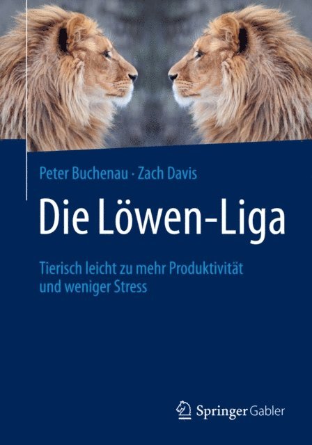 Zach Davis, Peter Buchenau - Die Löwen-Liga, E-bok