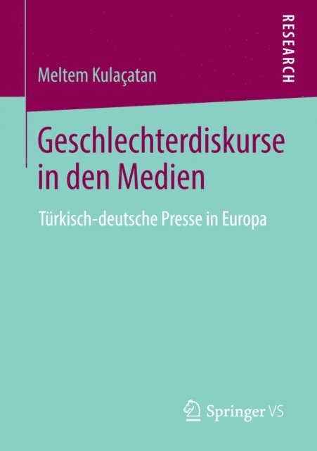 Meltem Kulacatan - Geschlechterdiskurse in den Medien, E-bok