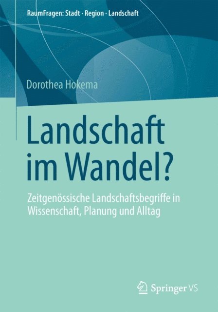 Dorothea Hokema - Landschaft im Wandel?, E-bok