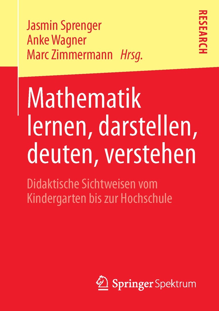 Jasmin Sprenger, Anke Wagner, Marc Zimmermann - Mathematik lernen, darstellen, deuten, verstehen, Häftad