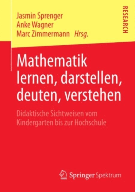 Marc Zimmermann, Anke Wagner, Jasmin Sprenger - Mathematik lernen, darstellen, deuten, verstehen, E-bok