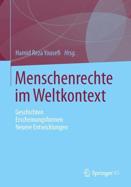 Hamid Reza Yousefi - Menschenrechte im Weltkontext, E-bok