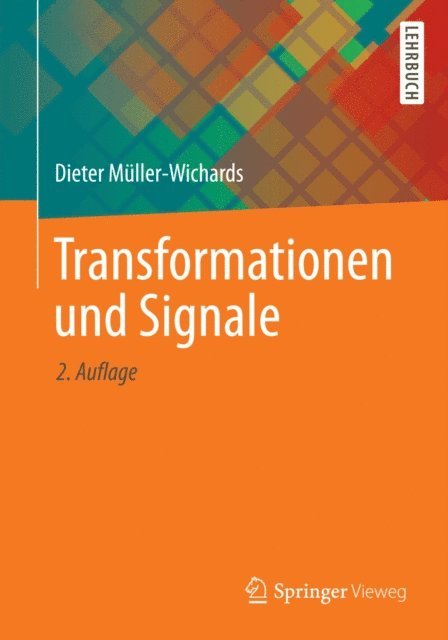 Dieter Muller-Wichards - Transformationen und Signale, E-bok