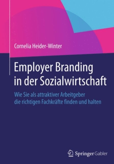 Cornelia Heider-Winter - Employer Branding in der Sozialwirtschaft, E-bok