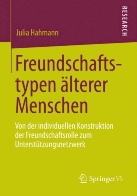 Julia Hahmann - Freundschaftstypen älterer Menschen, E-bok