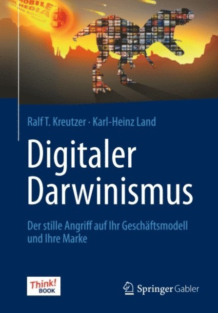 Karl-Heinz Land, Ralf T. Kreutzer - Digitaler Darwinismus, E-bok
