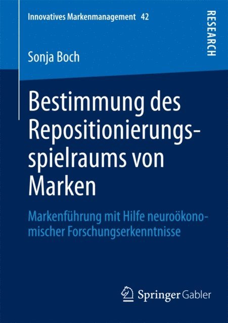 Sonja Boch - Bestimmung des Repositionierungsspielraums von Marken, E-bok
