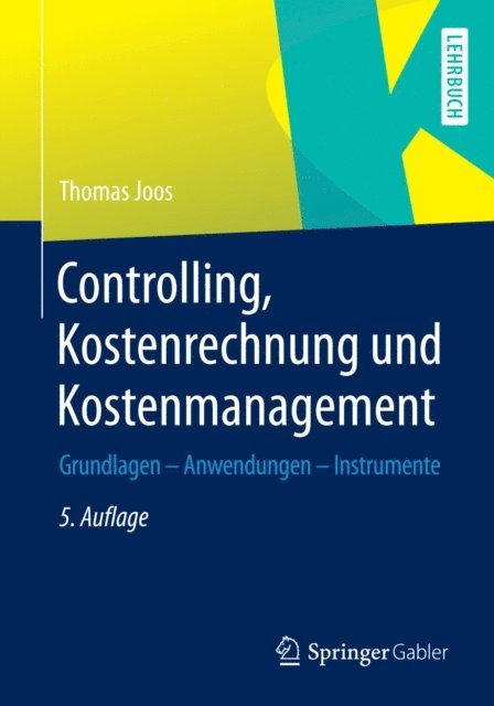 Thomas Joos - Controlling, Kostenrechnung und Kostenmanagement, E-bok