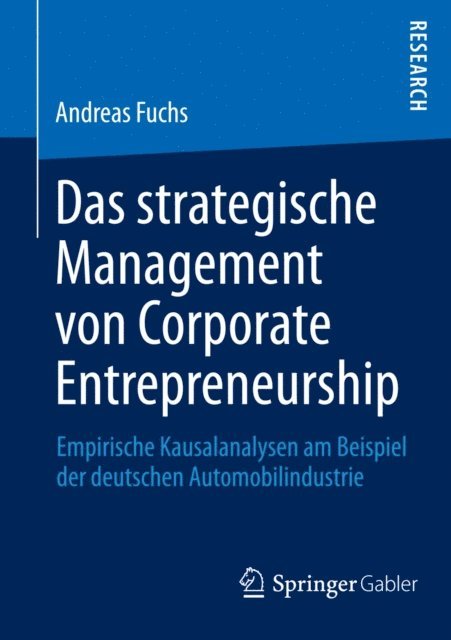 Andreas Fuchs - Das strategische Management von Corporate Entrepreneurship, E-bok