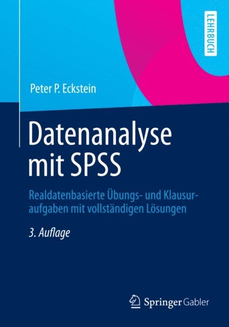 Peter P. Eckstein - Datenanalyse mit SPSS, E-bok