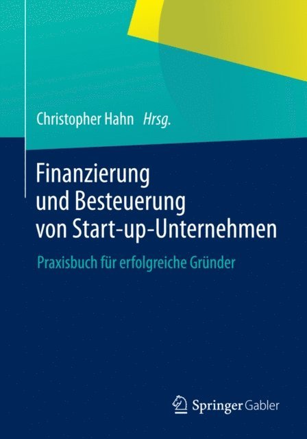 Christopher Hahn - Finanzierung und Besteuerung von Start-up-Unternehmen, E-bok