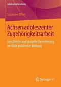 Achsen adoleszenter Zugehrigkeitsarbeit