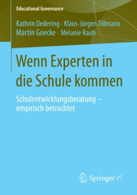 Melanie Rauh, Martin Goecke, Klaus-Jurgen Tillmann, Kathrin Dedering - Wenn Experten in die Schule kommen, E-bok