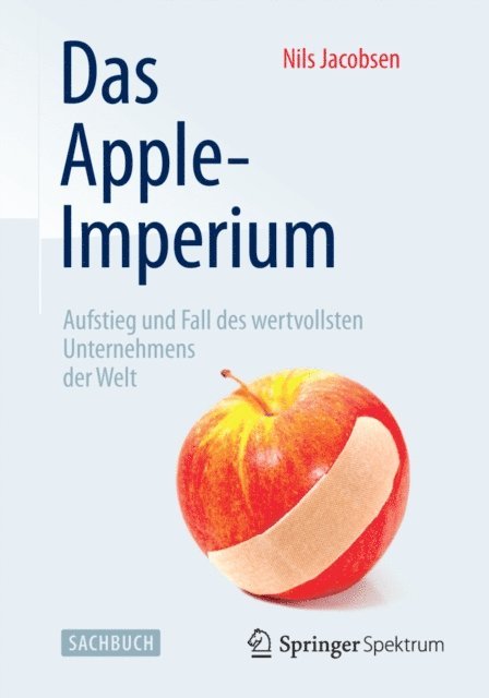 Nils Jacobsen - Das Apple-Imperium, E-bok