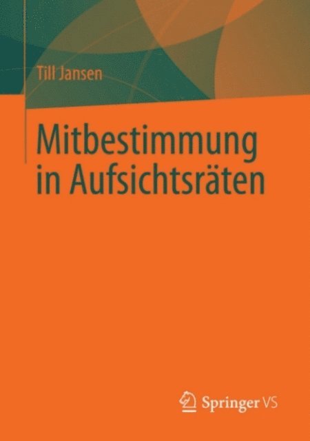 Till Jansen - Mitbestimmung in Aufsichtsräten, E-bok