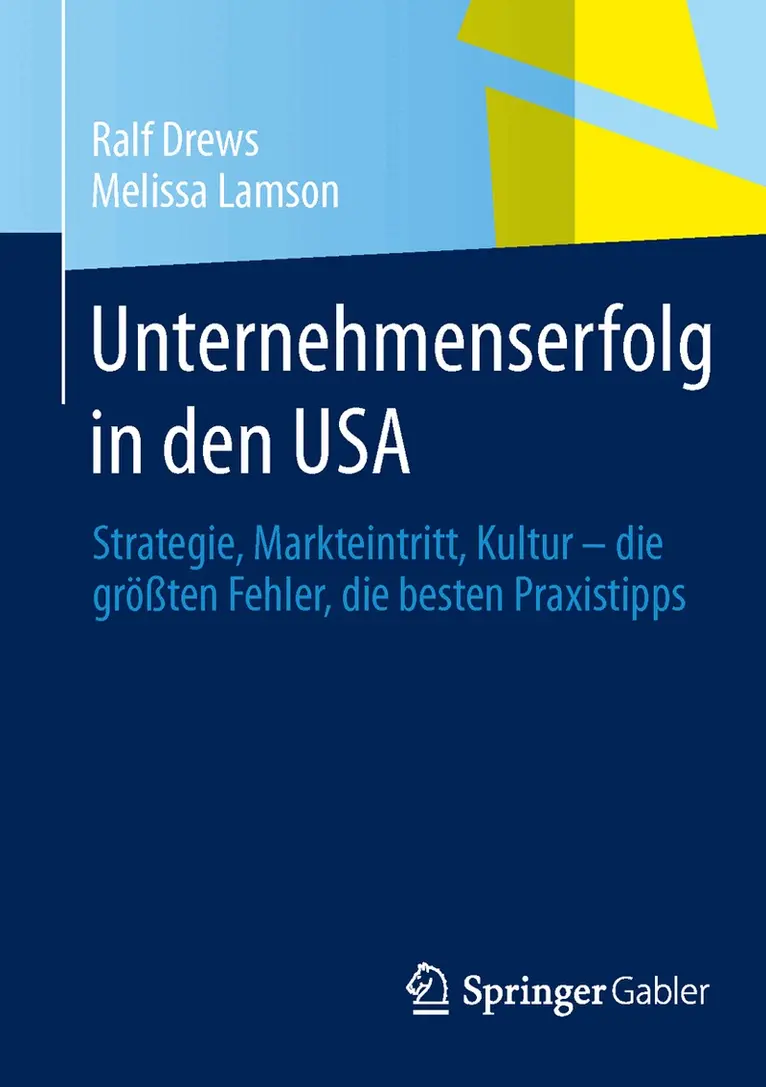 Ralf Drews, Melissa Lamson - Unternehmenserfolg in den USA, Häftad. Tillgänglighet: Lägg i varukorg