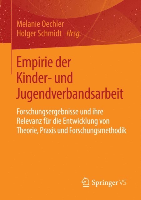 Holger Schmidt, Melanie Oechler - Empirie der Kinder- und Jugendverbandsarbeit, E-bok