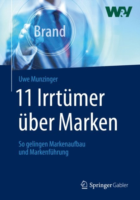 Uwe Munzinger - 11 Irrtümer über Marken, E-bok