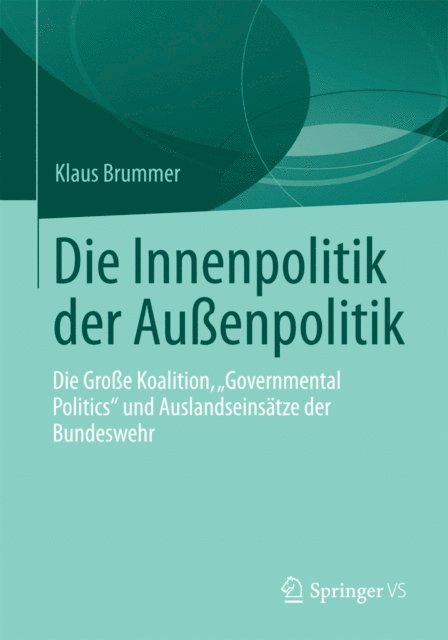 Klaus Brummer - Die Innenpolitik der Außenpolitik, E-bok