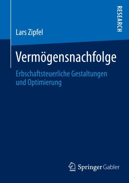 Lars Zipfel - Vermögensnachfolge, E-bok