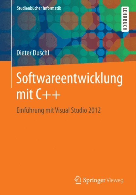Dieter Duschl - Softwareentwicklung mit C++, E-bok