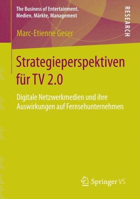 Marc-Etienne Geser - Strategieperspektiven für TV 2.0, E-bok