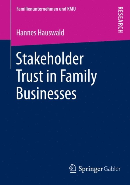 Hannes Hauswald - Stakeholder Trust in Family Businesses, E-bok