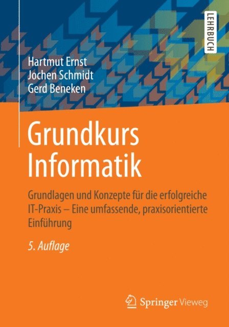 Gerd Beneken, Jochen Schmidt, Hartmut Ernst - Grundkurs Informatik, E-bok. Tillgänglighet: Lägg i varukorg