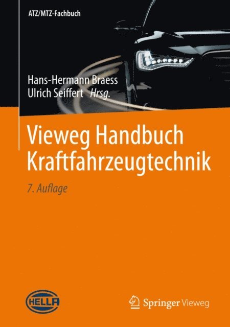 Ulrich Seiffert, Hans-Hermann Braess - Vieweg Handbuch Kraftfahrzeugtechnik, E-bok