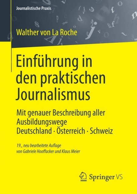 Klaus Meier, Gabriele Hooffacker, Walther La Roche - Einführung in den praktischen Journalismus, E-bok