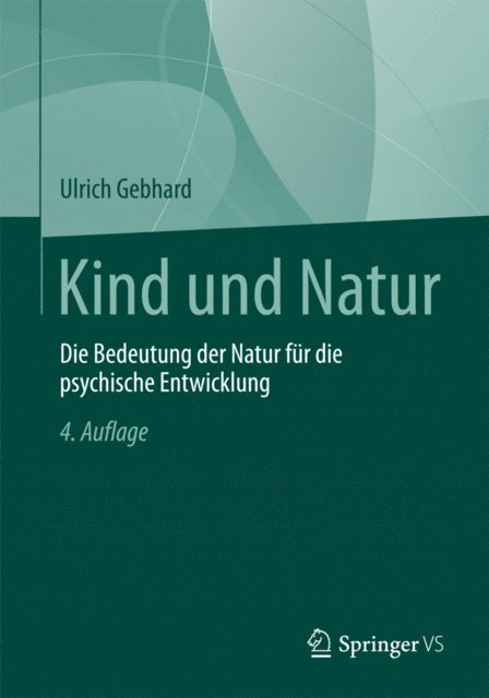 Ulrich Gebhard - Kind und Natur, E-bok