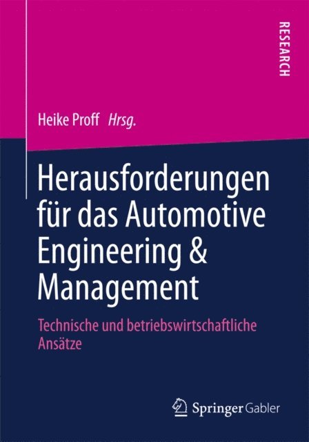 Heike Proff - Herausforderungen für das Automotive Engineering & Management, E-bok