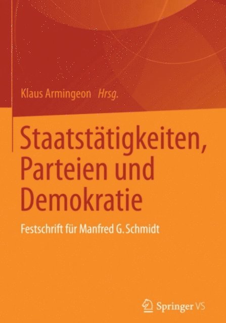 Klaus Armingeon - Staatstätigkeiten, Parteien und Demokratie, E-bok