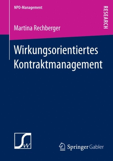Martina Rechberger - Wirkungsorientiertes Kontraktmanagement, E-bok