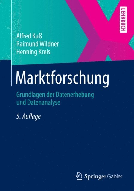 Henning Kreis, Raimund Wildner, Alfred Ku - Marktforschung, E-bok