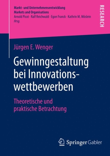 Jurgen E. Wenger - Gewinngestaltung bei Innovationswettbewerben, E-bok