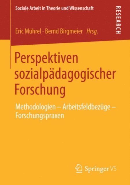 Bernd Birgmeier, Eric Muhrel - Perspektiven sozialpädagogischer Forschung, E-bok
