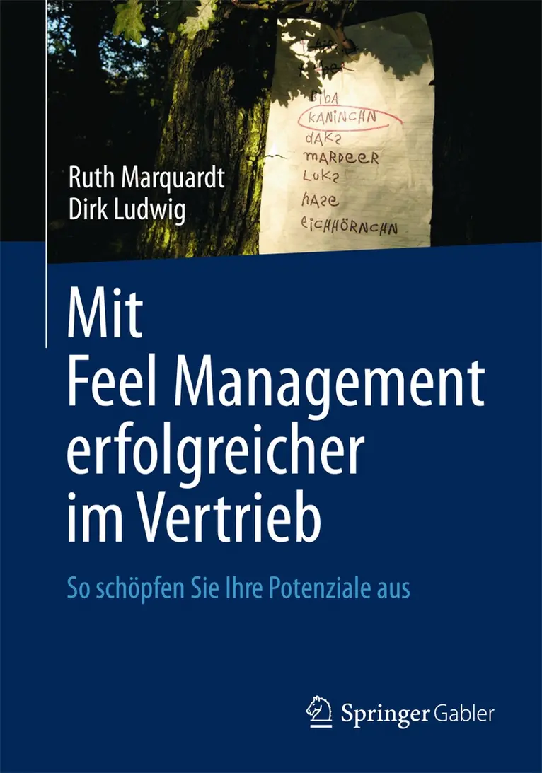 Ruth Marquardt, Dirk Ludwig - Mit Feel Management erfolgreicher im Vertrieb, Häftad. Tillgänglighet: Lägg i varukorg