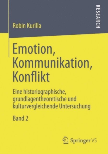 Robin Kurilla - Emotion, Kommunikation, Konflikt, E-bok