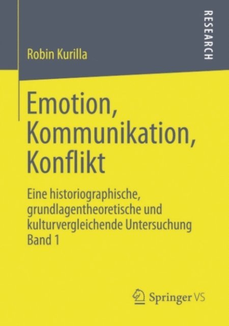 Robin Kurilla - Emotion, Kommunikation, Konflikt, E-bok