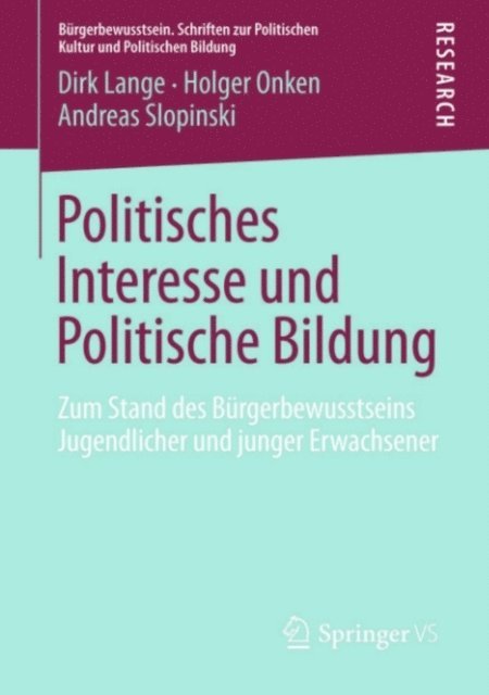 Andreas Slopinski, Holger Onken, Dirk Lange - Politisches Interesse und Politische Bildung, E-bok