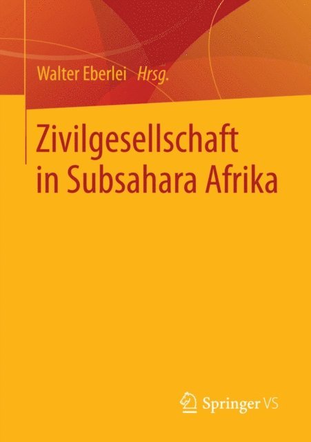 Walter Eberlei - Zivilgesellschaft in Subsahara Afrika, E-bok