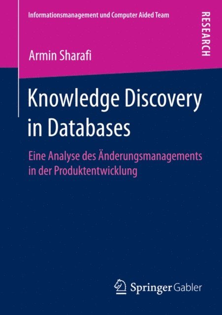 Armin Sharafi - Knowledge Discovery in Databases, E-bok
