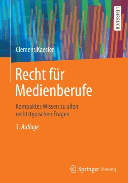 Clemens Kaesler - Recht für Medienberufe, E-bok