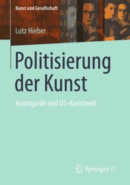 Lutz Hieber - Politisierung der Kunst, E-bok