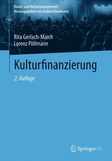 Lorenz Pollmann, Rita Gerlach-March - Kulturfinanzierung, E-bok