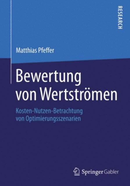 Matthias Pfeffer - Bewertung von Wertströmen, E-bok